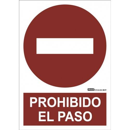 Señal PROHIBIDO EL PASO A4 Y A3
